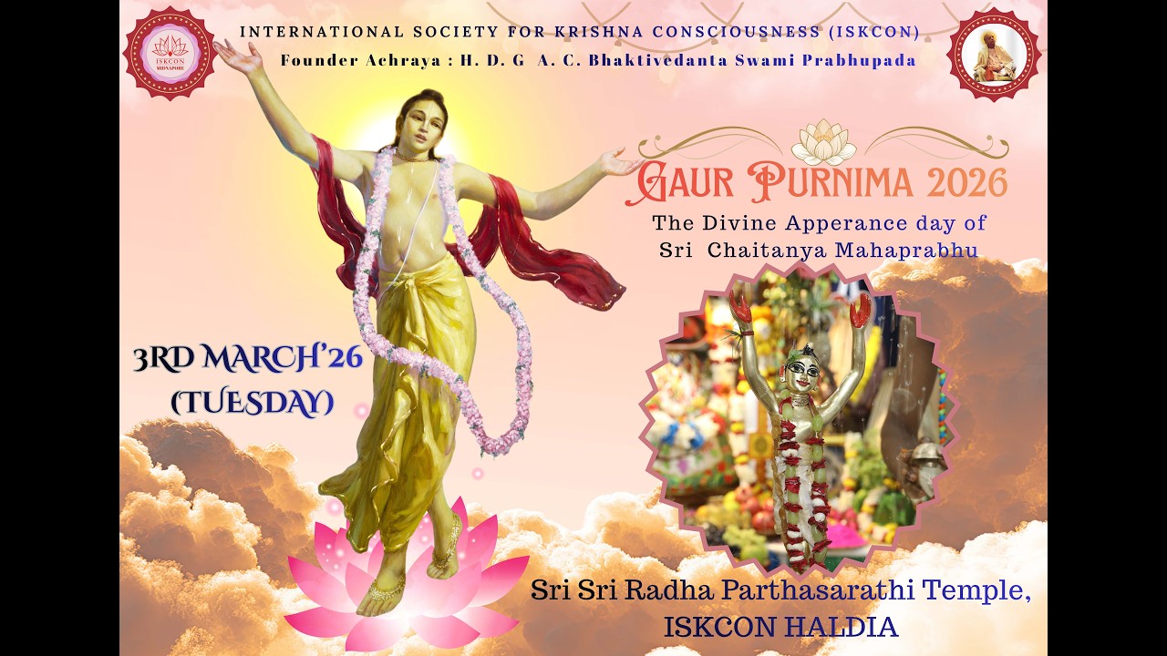 Gaur Purnima 2026 /Sri Sri Radha Parthasarathi Temple / ISKCON HALDIA