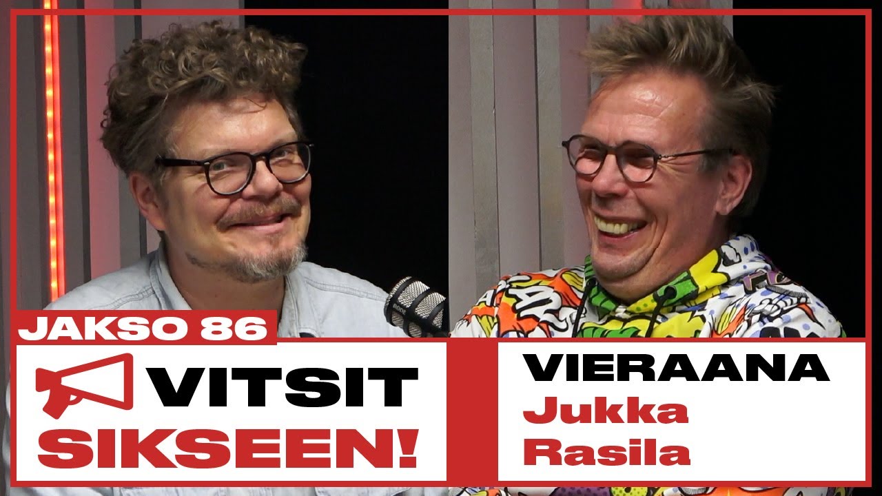 Vitsit Sikseen! Jakso 86 - Jukka Rasila