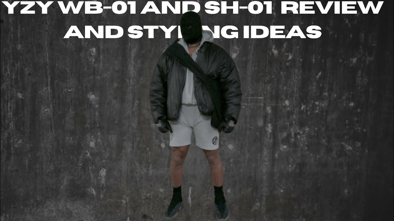 YZY WB-01 AND SH-01 REVIEW AND STYLE IDEAS YEEZY MERCH KANYE WEST BULLY WW3 YE