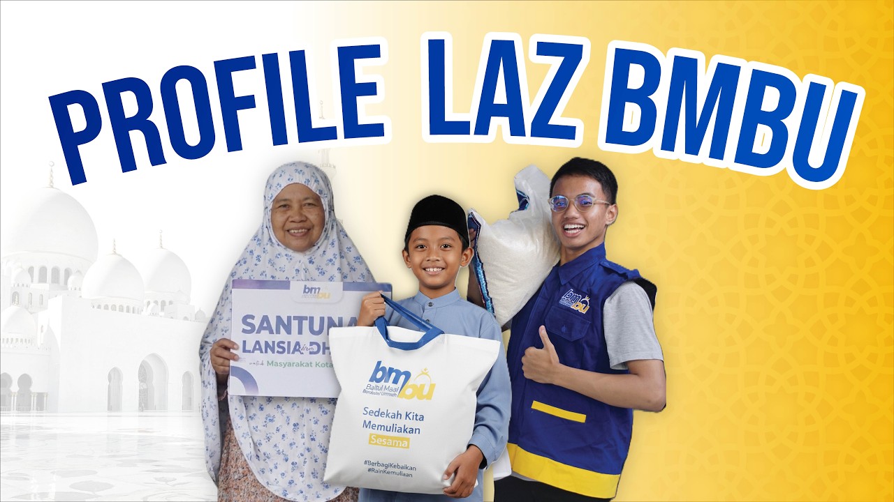 Sinergi Kebaikan - Profile LAZ BMBU