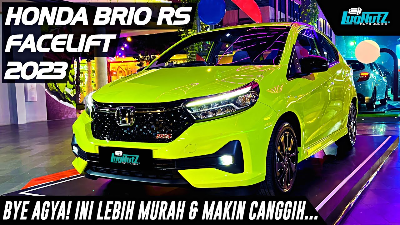 Yakin Mau AGYA? Ini LEBIH MURAH & MAKIN CANGGIH! Honda Brio RS Facelift 2023 Calon LAKU KERAS Lagi!