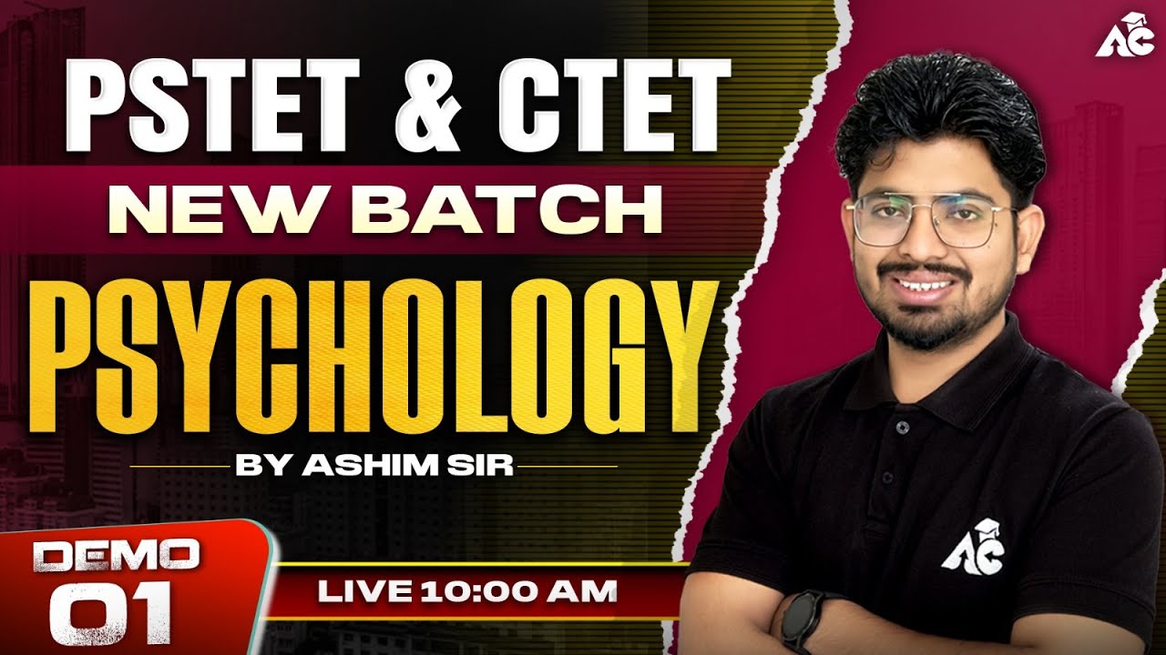 PSTET & CTET Exam Preparation 2025 | New Batch Psychology Demo-1 | By Ashim Sir