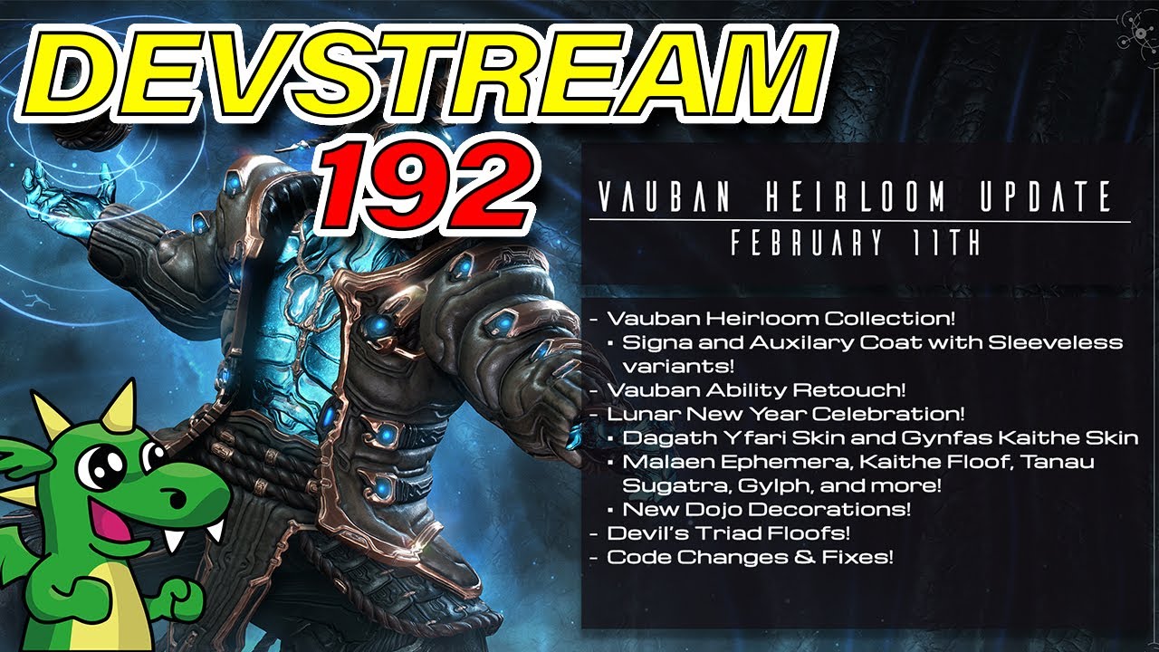[Devstream 192] VAUBAN HEIRLOOM - 64° Warframe FOLLIE
