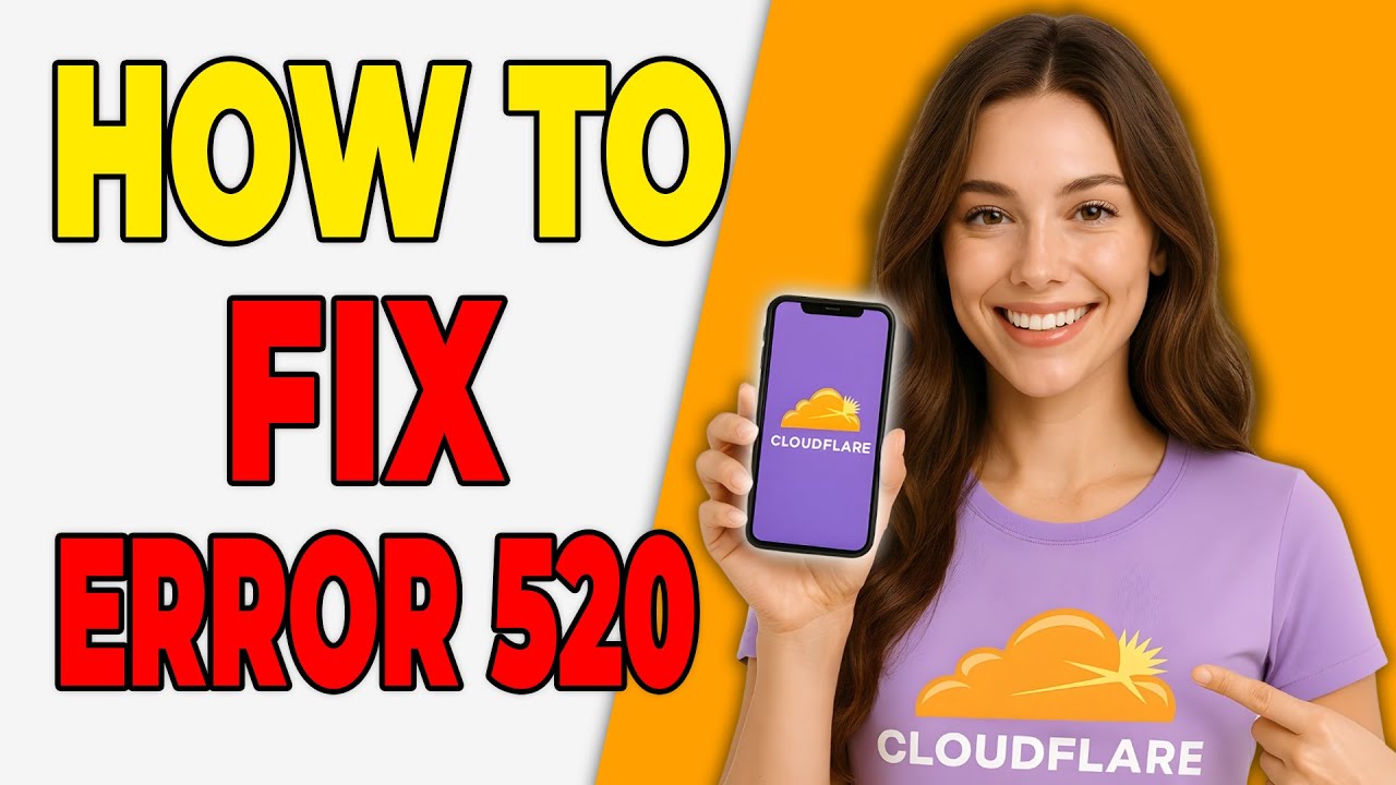 How To Fix Cloudflare Error 520 Web Server Error (EASY GUIDE)