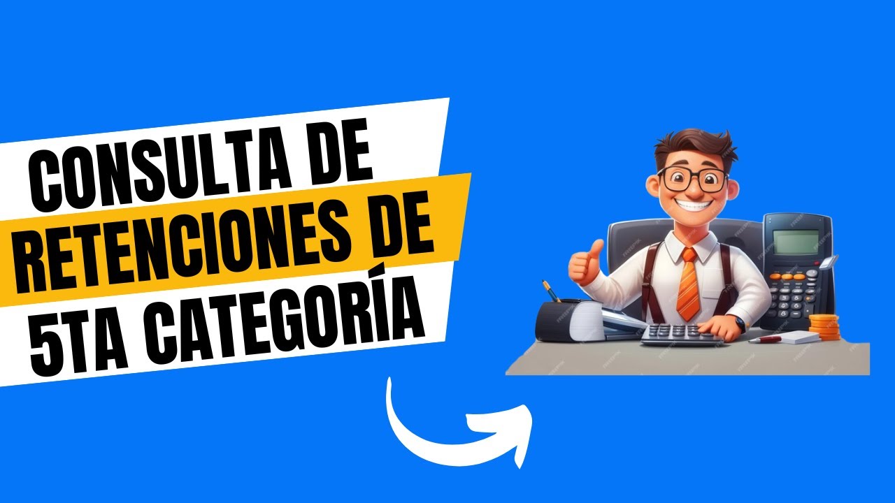 Consulta de retenciones de 5ta categoría 2025 - SUNAT