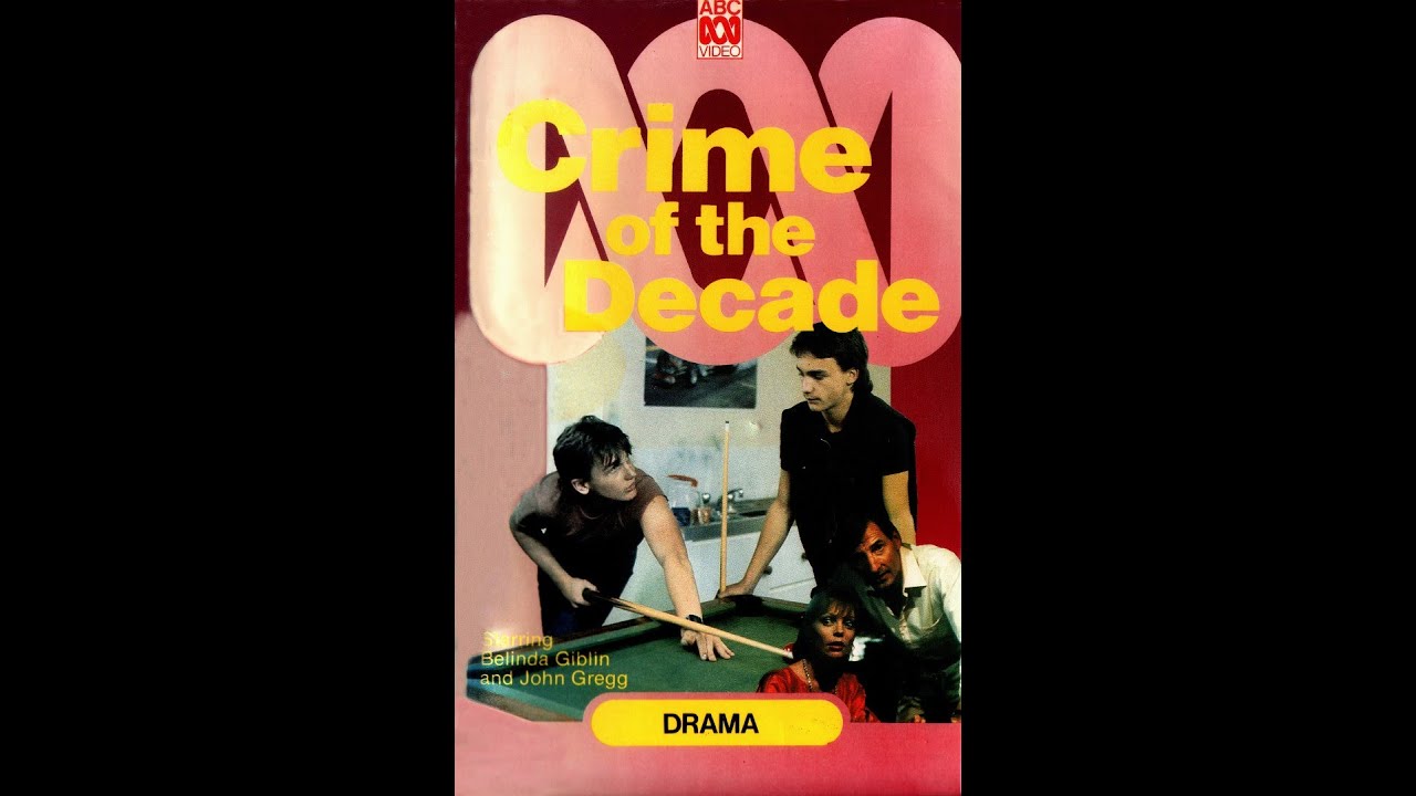 Crime Of The Decade (1984 Australian Movie)