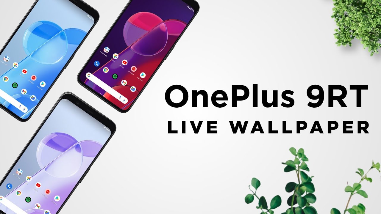 Install Oneplus 9RT Live Wallpapers on Any Android Phone!