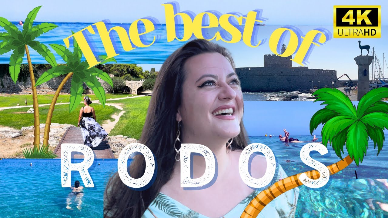 The Best 40 Places in Rodos Town (4K UltraHD)