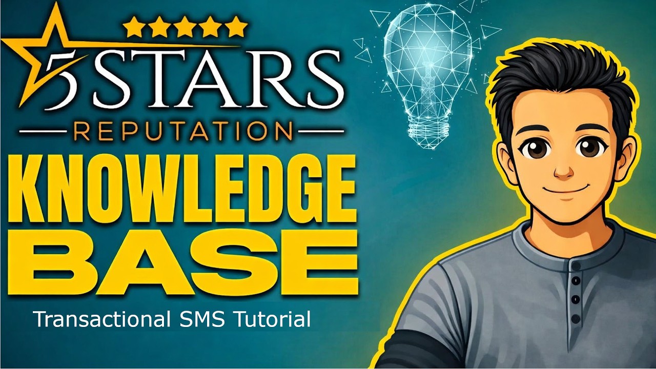 5 Stars Reputation - Transactional SMS Tutorial