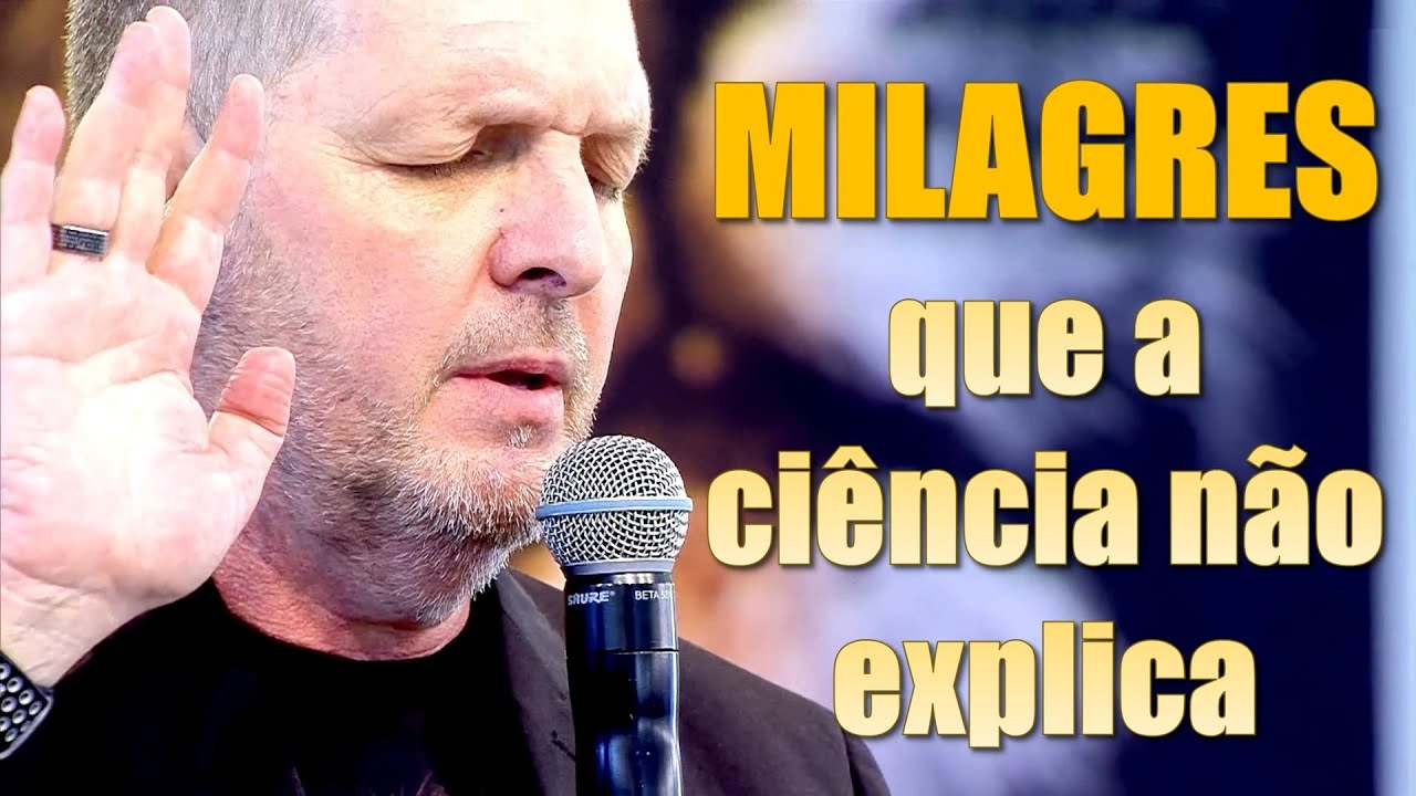 Milagres que a Ciência não explica - Ironi Spuldaro