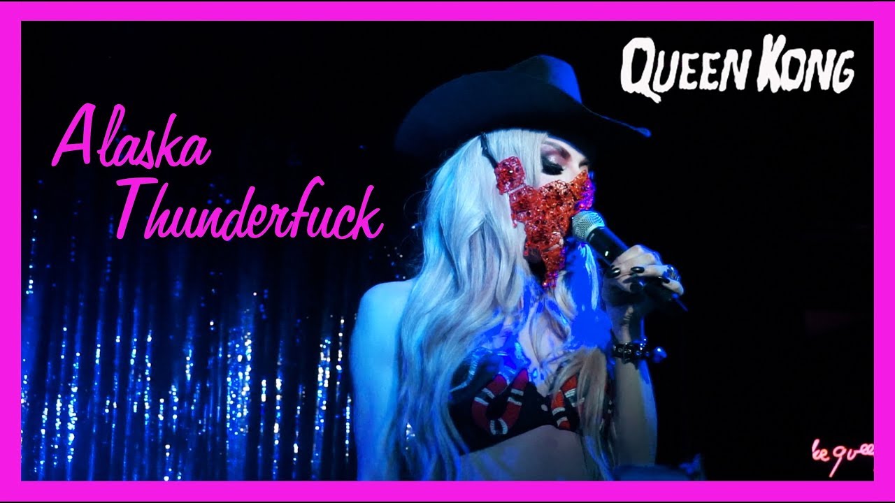 Alaska Thunderf*ck 5000 | Queen Kong | Valentina (NEW SONG)