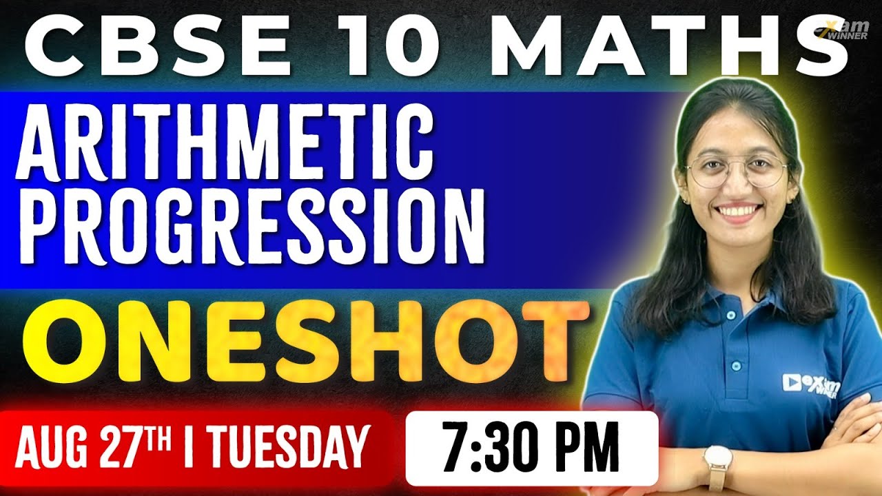 Cbse 10 Maths | Chapter 5 | Arithmetic Progression | Oneshot | Exam Winner