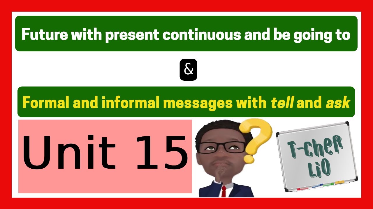 Interchange Book 1 – Unit 15 (Discussing future plans & Giving messages)