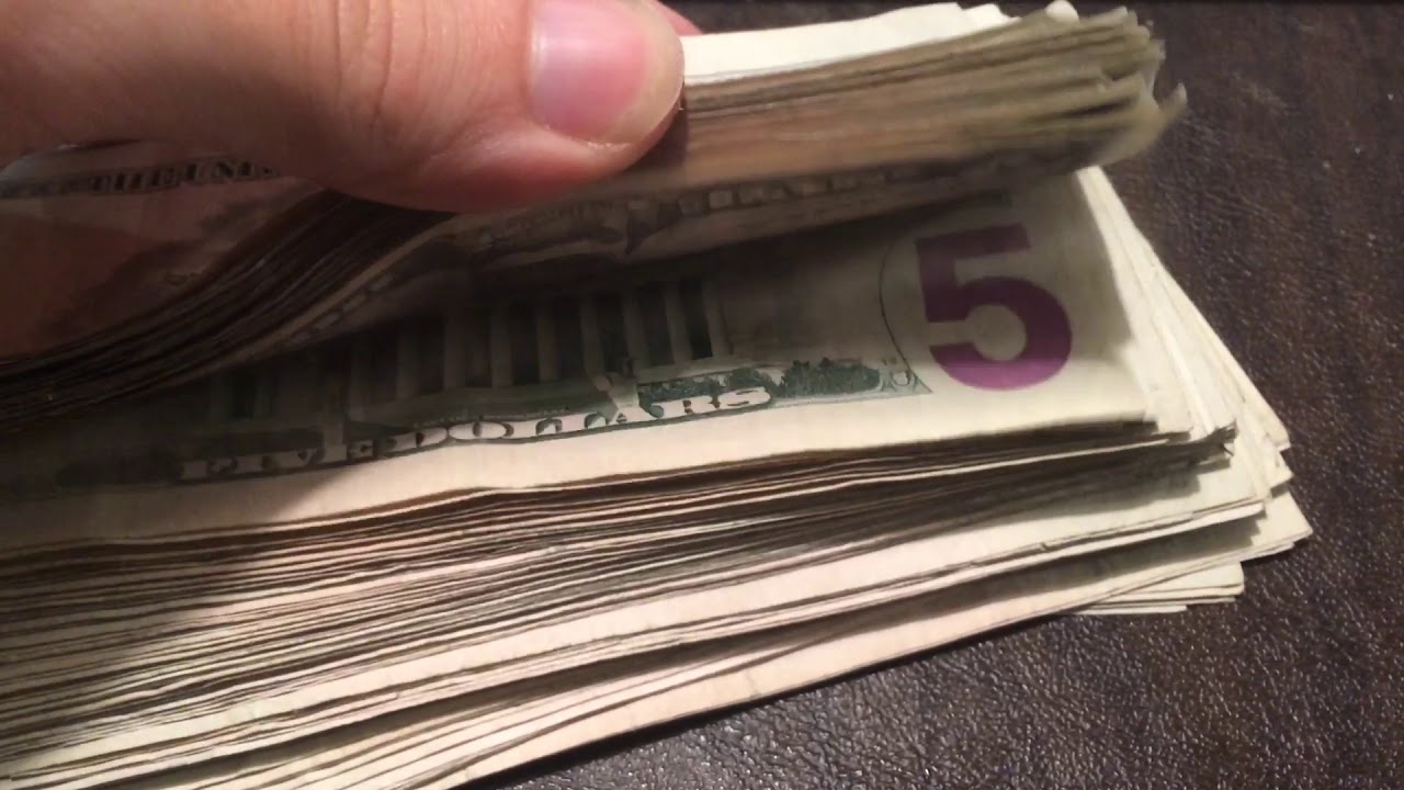 $500 in 5 dollar bills.