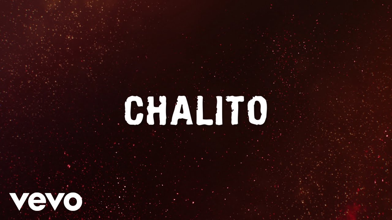 Calibre 50 - Chalito (LETRA)