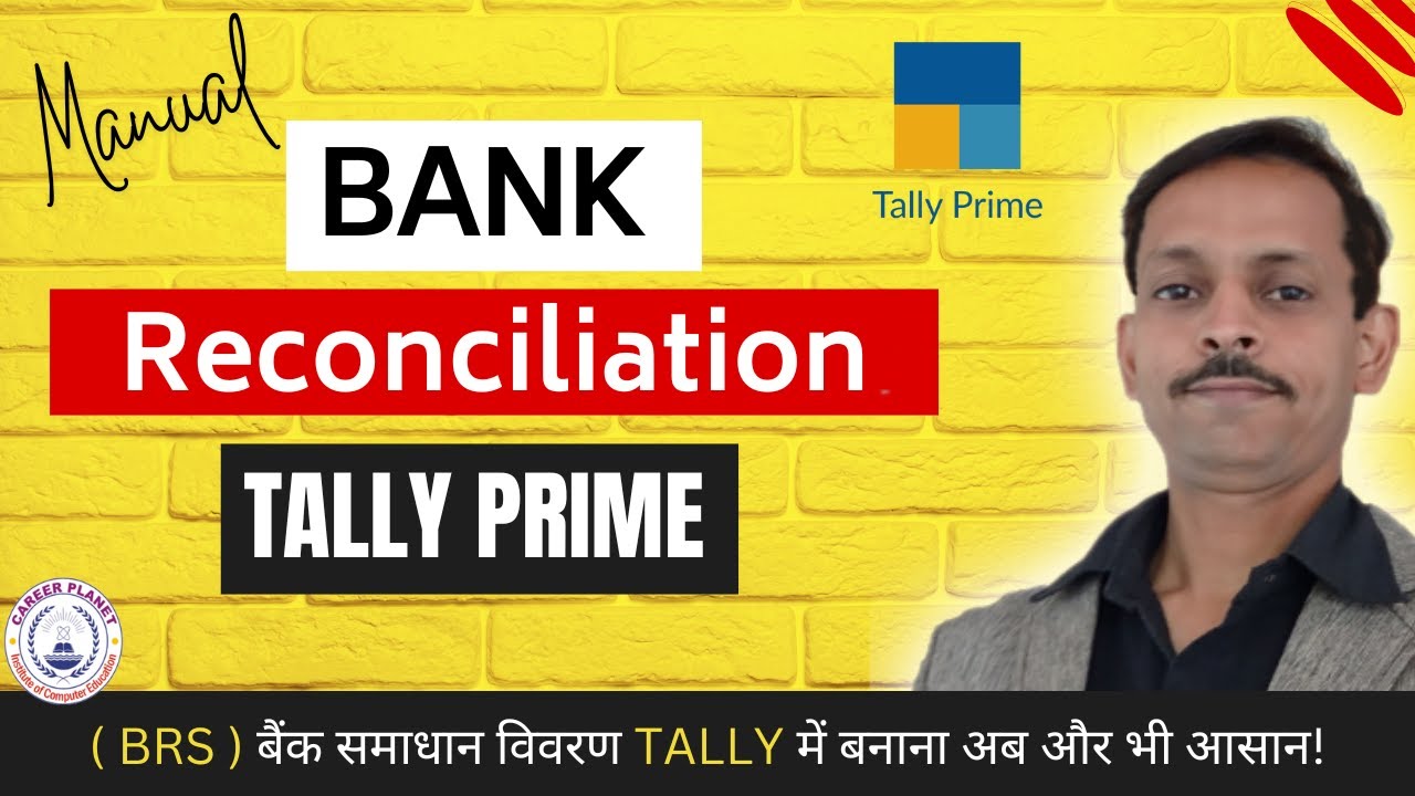 Bank Reconciliation Statement in Tally Prime |BRS in Tally Prime
