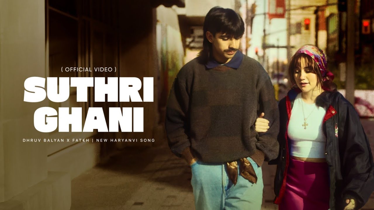 Suthri Ghani ( Official Video ) Dhruv Balyaan x FAT€H | New Haryanvi Song