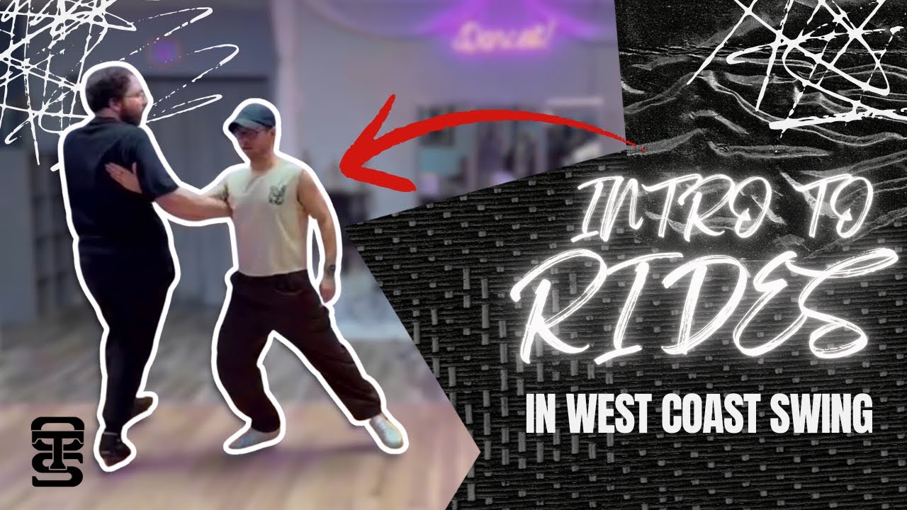 Intro to Rides in West Coast Swing