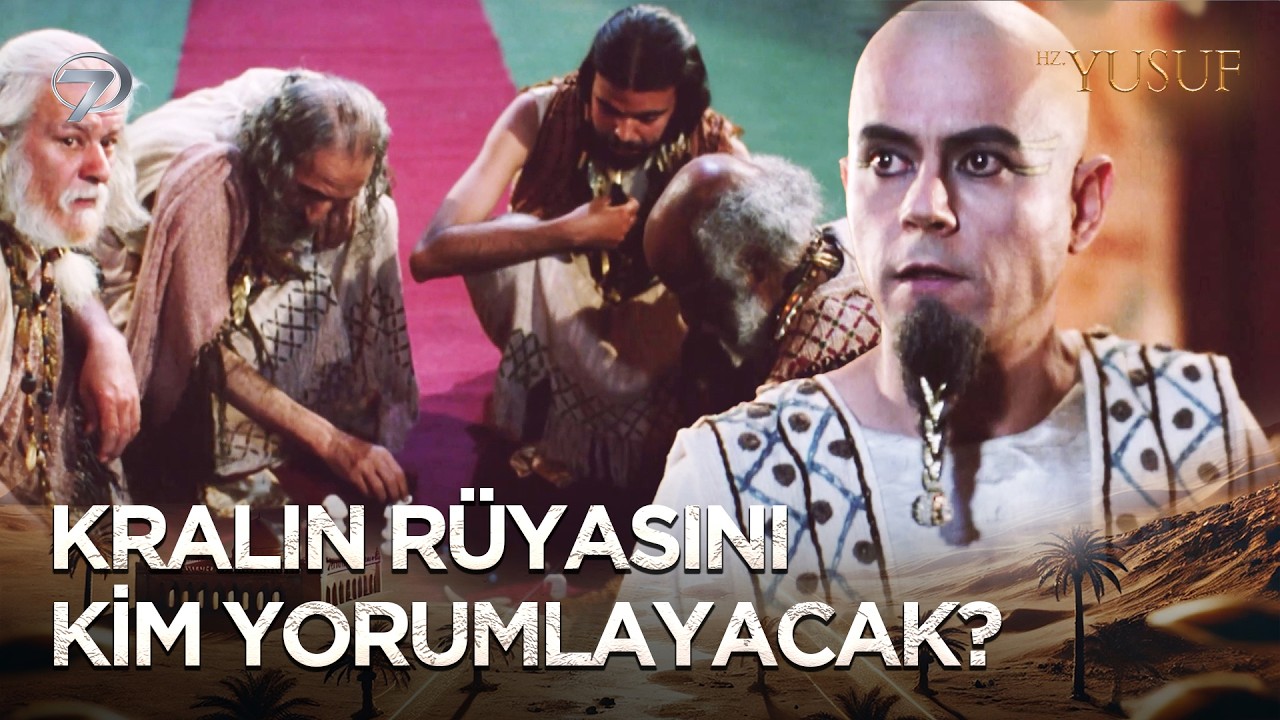 Kahinler, Rüyayı Yorumlamakta Aciz Kaldı | Hz. Yusuf
