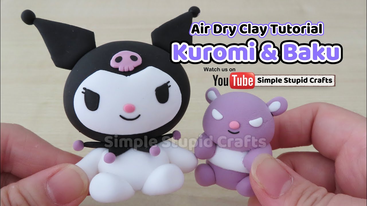 Air dry clay tutorial: Kuromi & Baku 輕黏土教學：酷洛米和巴庫 #airdryclay #kuromi #baku #sanrio #酷洛米 #巴庫 #輕黏土