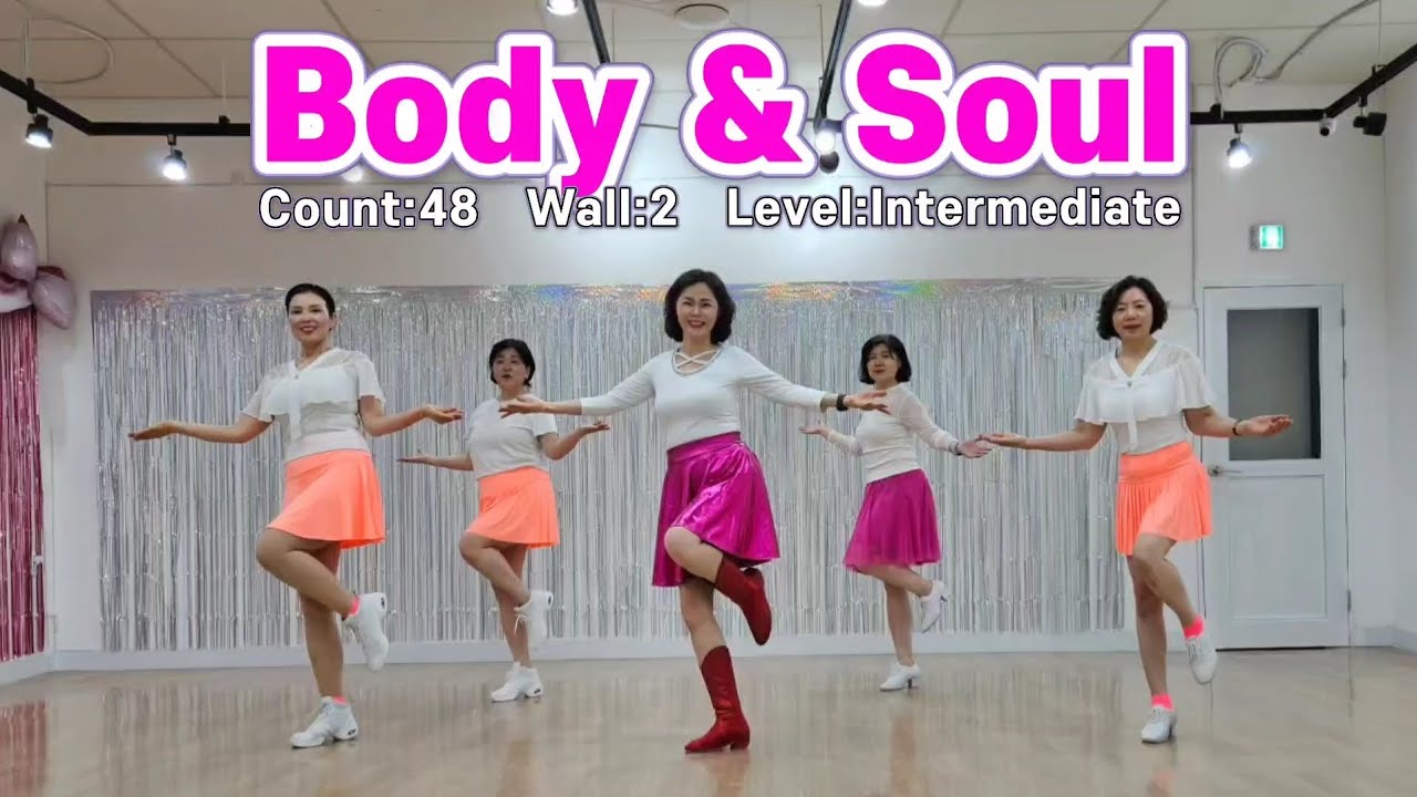 Body & Soul 바디 앤 소울 / 중급라인댄스 