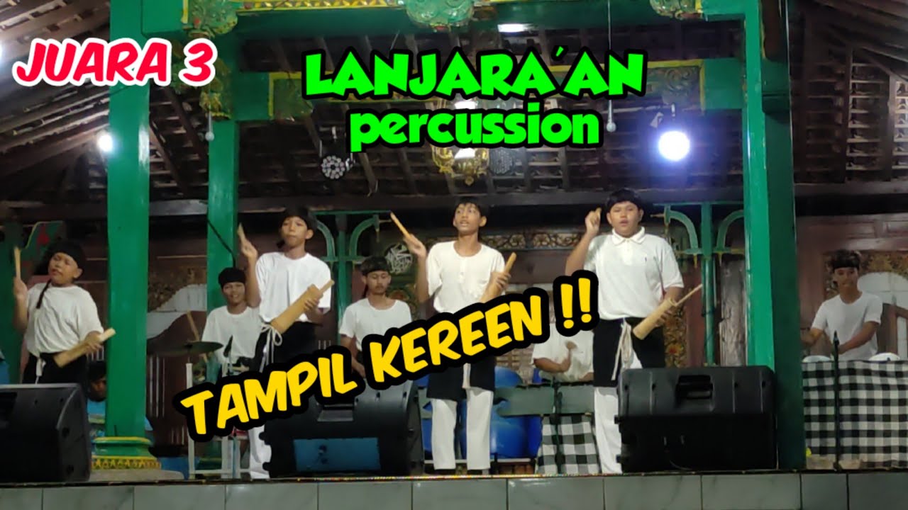 JUARA 3 LANJARA'AN PERCUSSION || LOMBA TONGTEK PONPES LEMBAH MANAH LANGON JEPARA