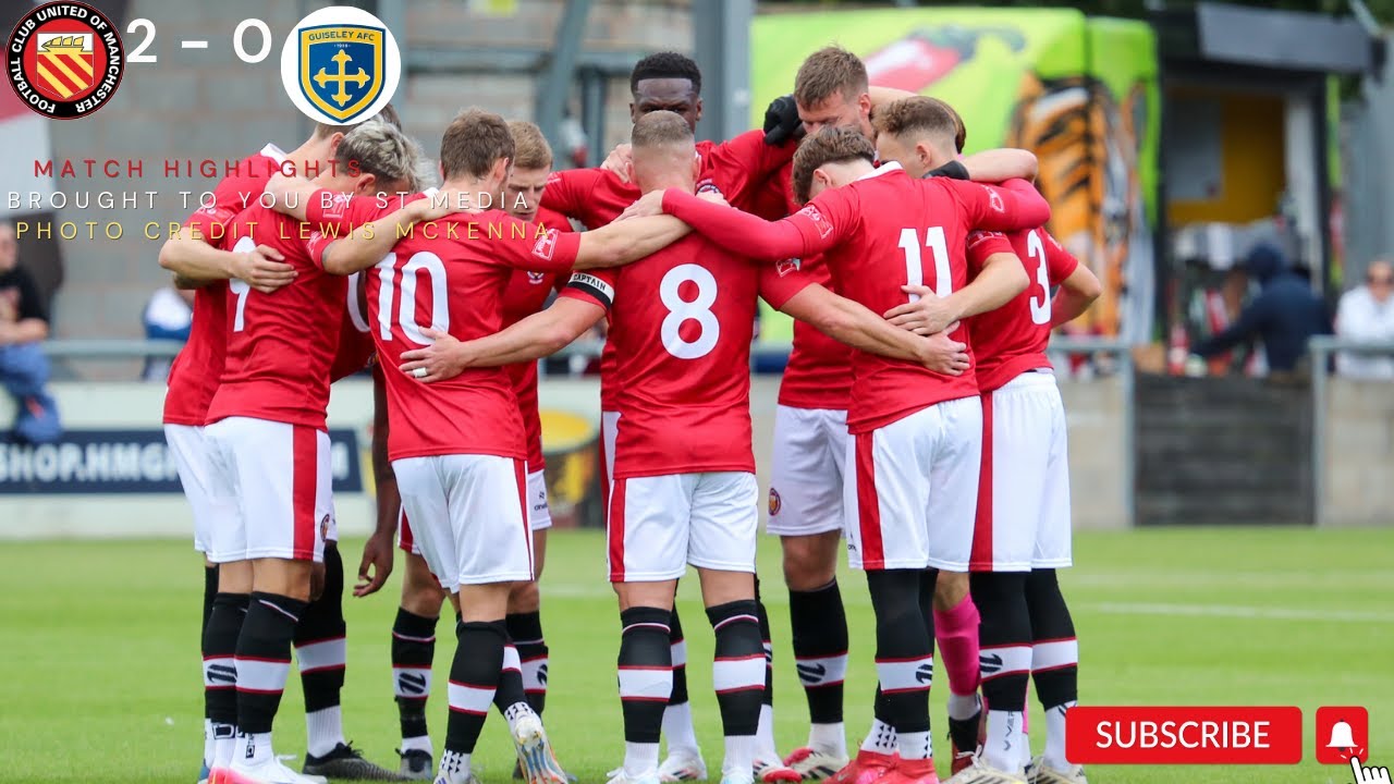 @FCUnitedMcr VS @OfficialGuiseleyAFC