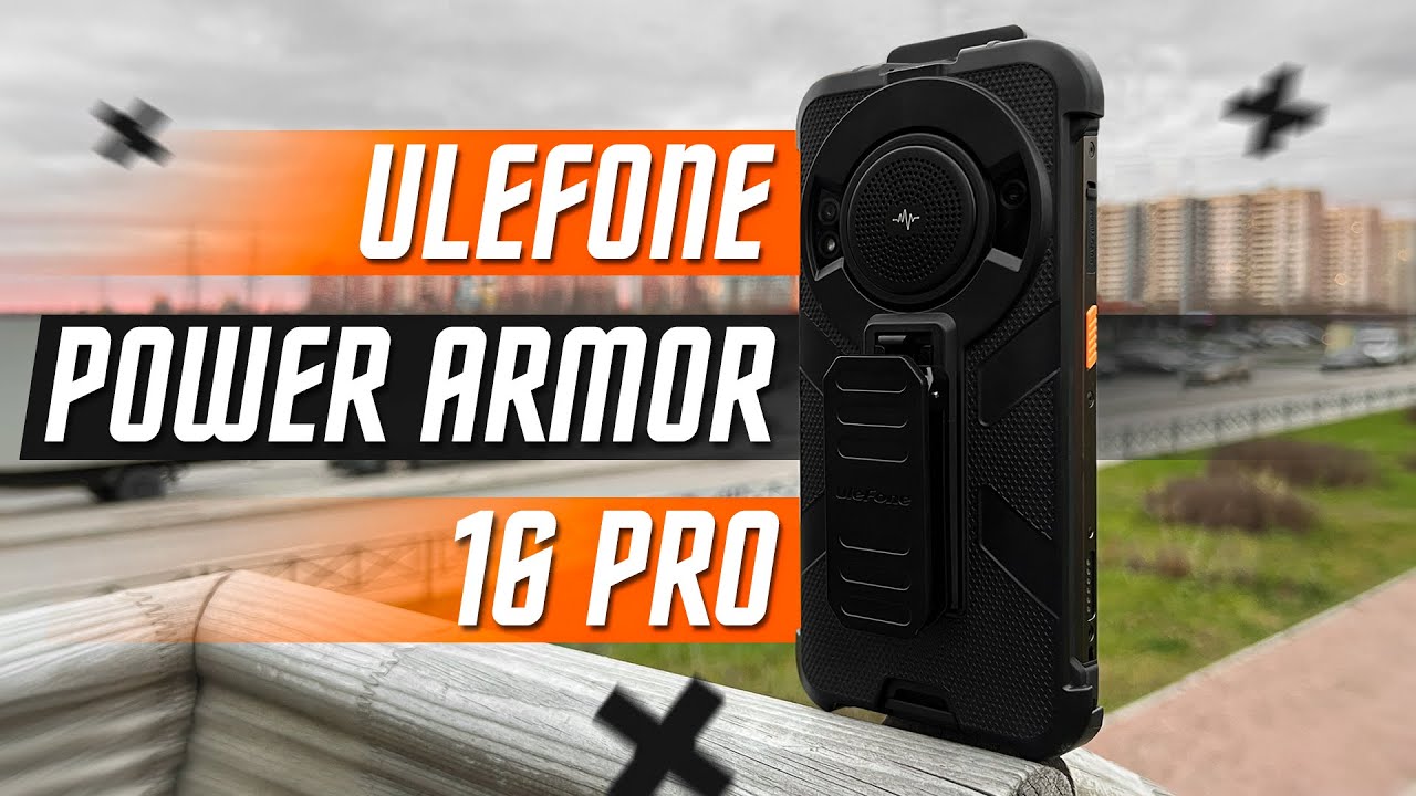 КОЛОНКА ВНУТРИ ! 🔥 ЗАЩИЩЕННЫЙ ПРОТИВОУДАРНЫЙ СМАРТФОН ULEFONE POWER ARMOR 16 PRO 108 МП ?)