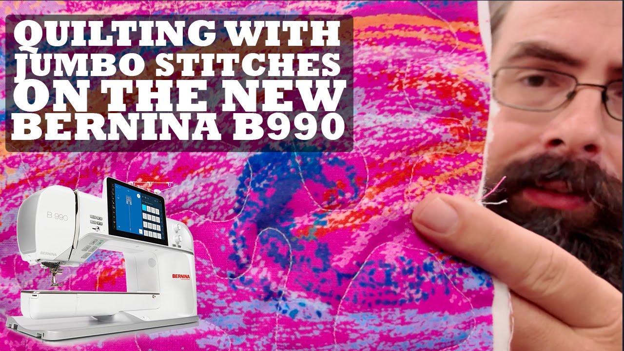 Стегание на машине BERNINA B990 с использованием Jumbo Stitch!