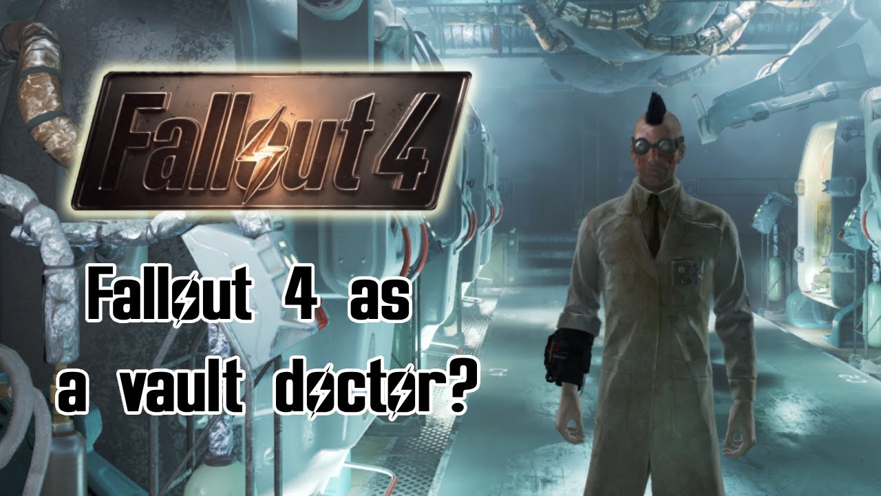 Сможете ли вы пройти Fallout 4, играя за доктора Убежища?