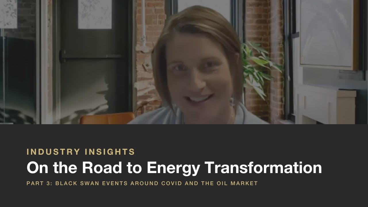 Industry Insights | On the Road to Energy Transformation: Part 3