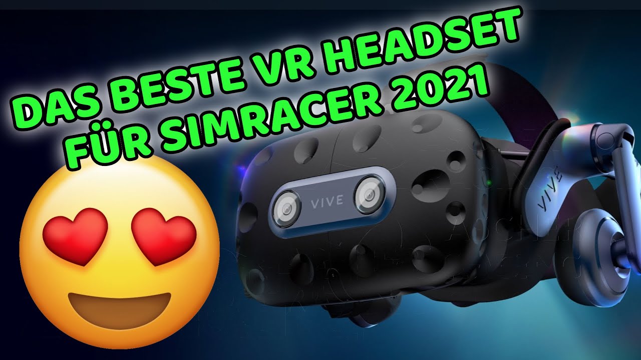 VIVE PRO 2 - Test f&uuml;r SimRacer, Tips f&uuml;r iRacing
