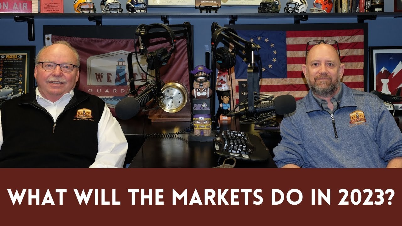 What Will the Markets Do in 2023?