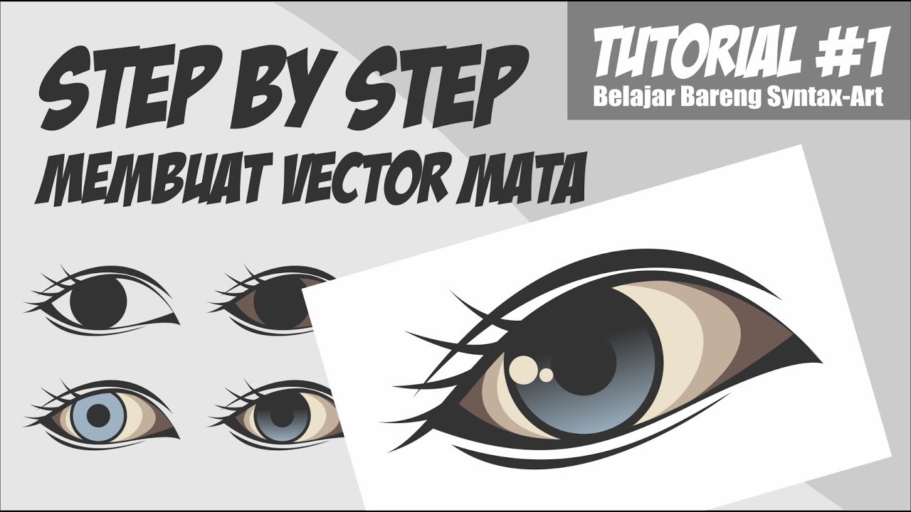 Tutorial Step by Step Membuat Vector Mata