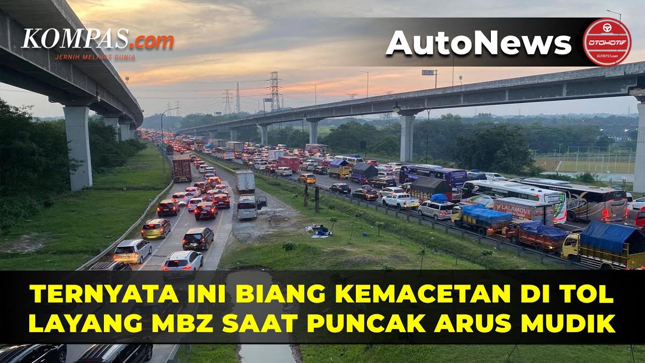 Ini Biang Macet di Tol Layang MBZ Saat Puncak Arus Mudik
