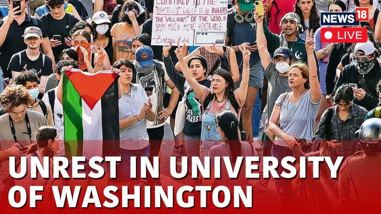 Pro-Palestinian Protest LIVE | Protest At University Of Washington LIVE | USA News | News18 | N18L