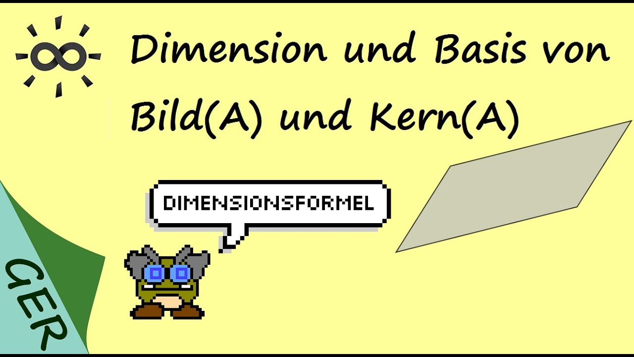 Dimension und Basis von Bild und Kern einer Matrix bestimmen