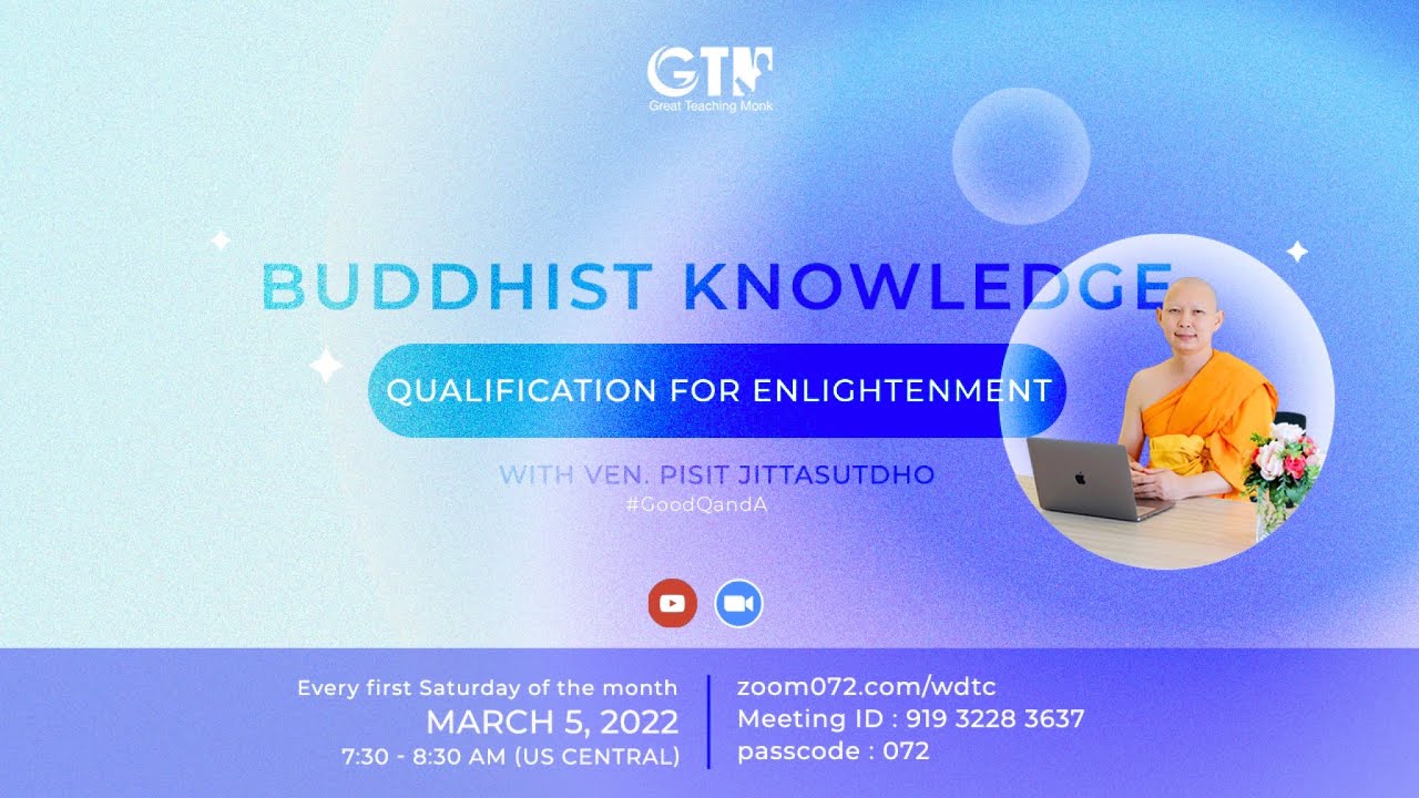 Buddhist Knowledge - Qualification for Enlightenment