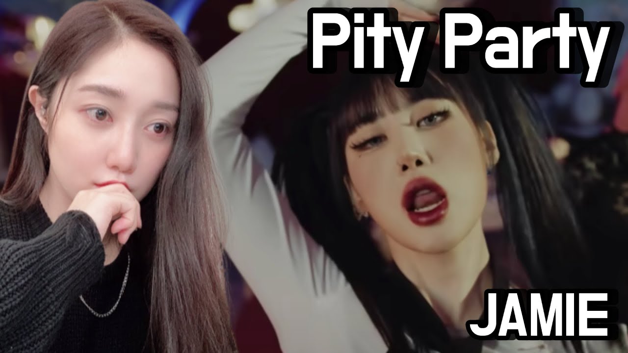 [Reaction] JAMIE (제이미) - Pity Party Official Music Video