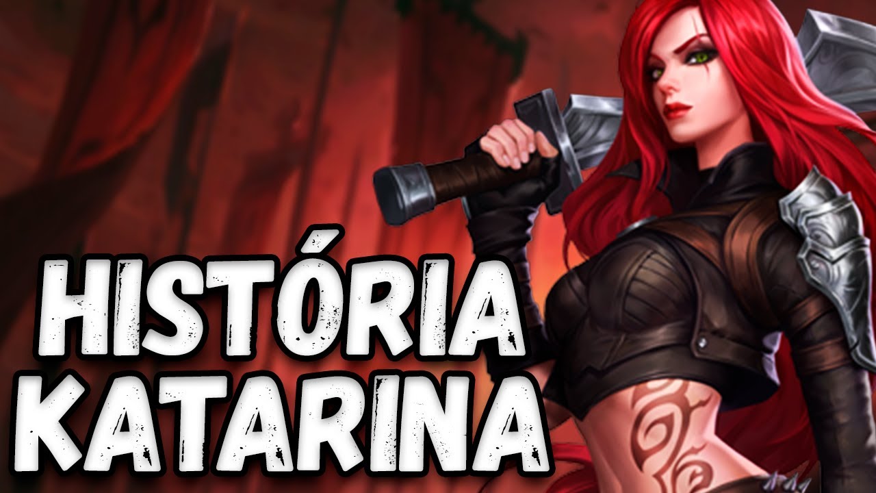 HISTÓRIA DE KATARINA, A LÂMINA SINISTRA - League of Legends