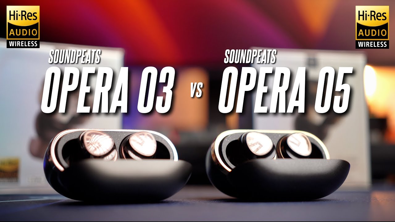 SOUNDPEATS OPERA 03 против OPERA 05! Что лучше?