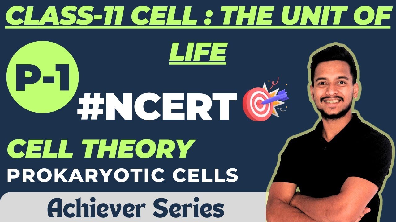 The unit of Life: Cell Part-1 | Cell Theory | Class-11 Biology | NCERT | #neet #cbse #best #exam