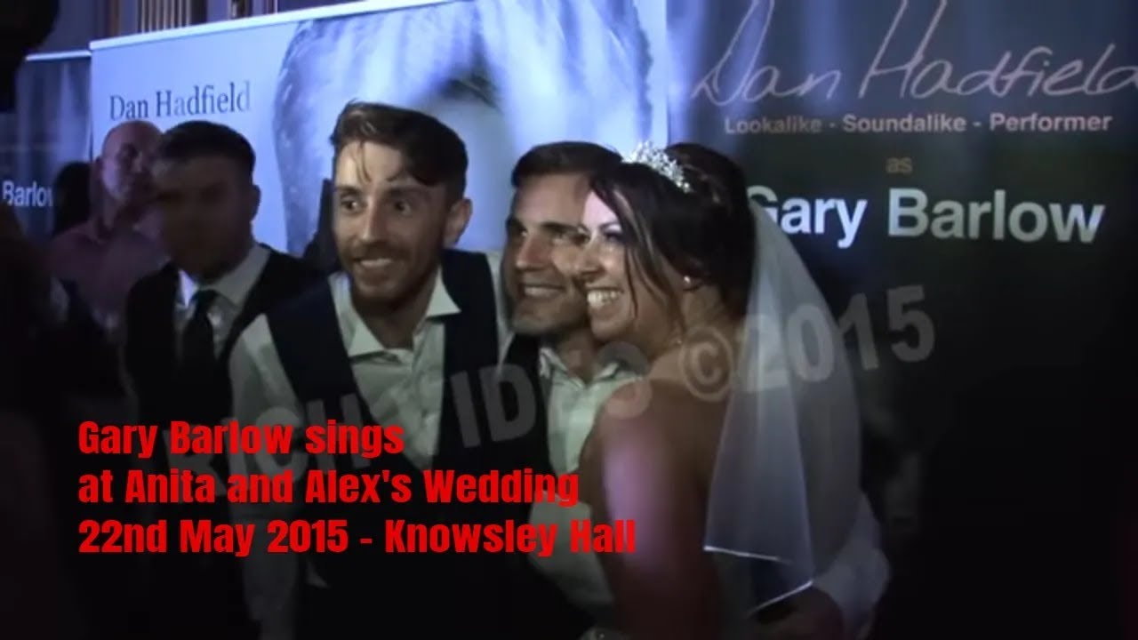 Gary Barlow sings at Anita and Alex's Wedding - 22nd May 2015 - Knowsley Hall
