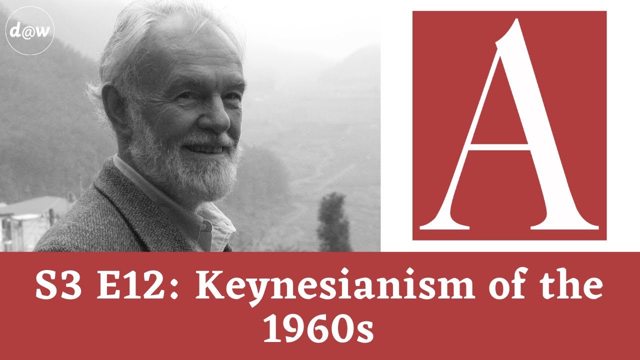 Anti-Capitalist Chronicles: Keynesianism of the 1960s