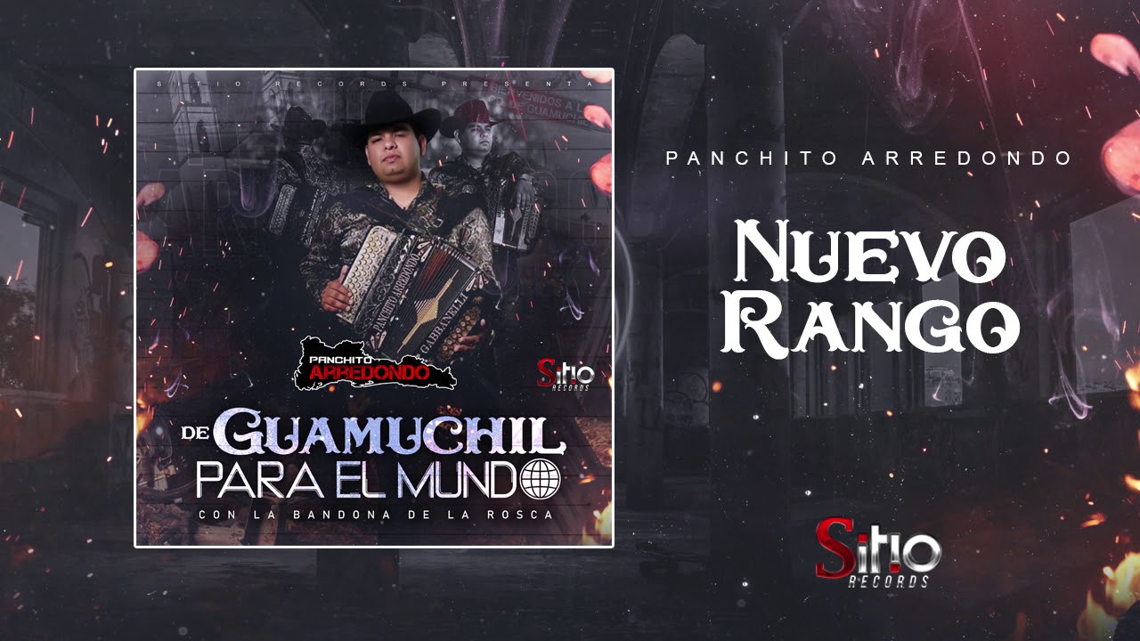 Panchito Arredondo   Nuevo Rango