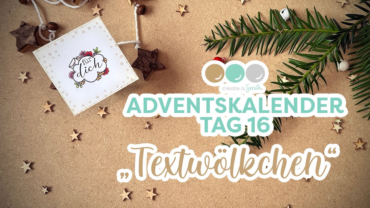 Adventskalender 25 - Tag 16: Textwölkchen