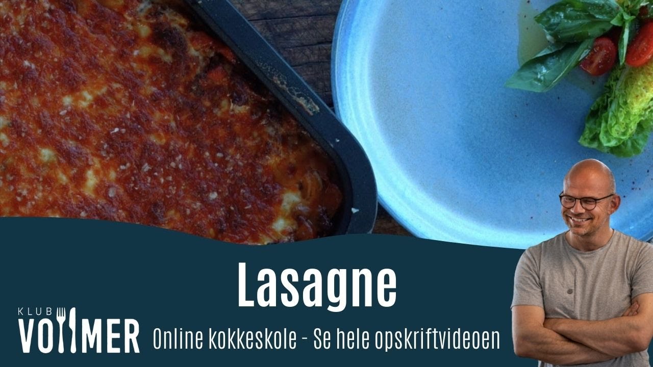 Lasagne - Opskrift fra Klub Vollmer