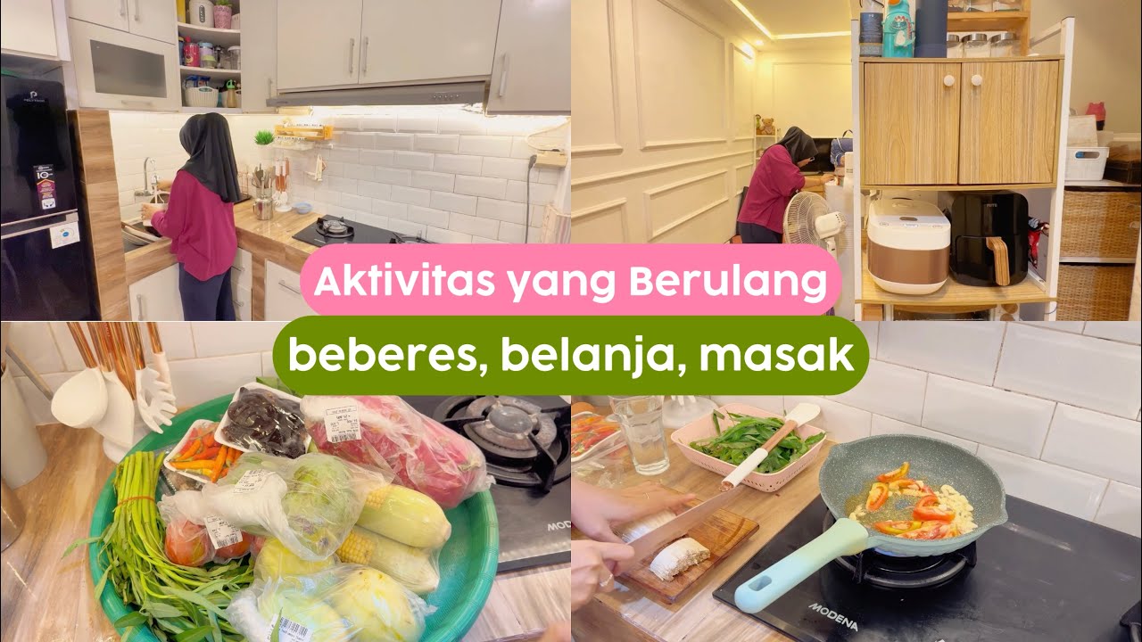 Beberes Dapur, Belanja Sayur dan Buah, Lanjut Masak | Kegiatan Dirumah Aja