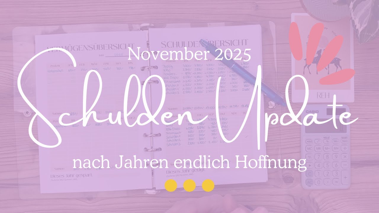 Schulden Update November 2025 | Licht am Horizont | Schuldenabbau mit der Umschlagmethode