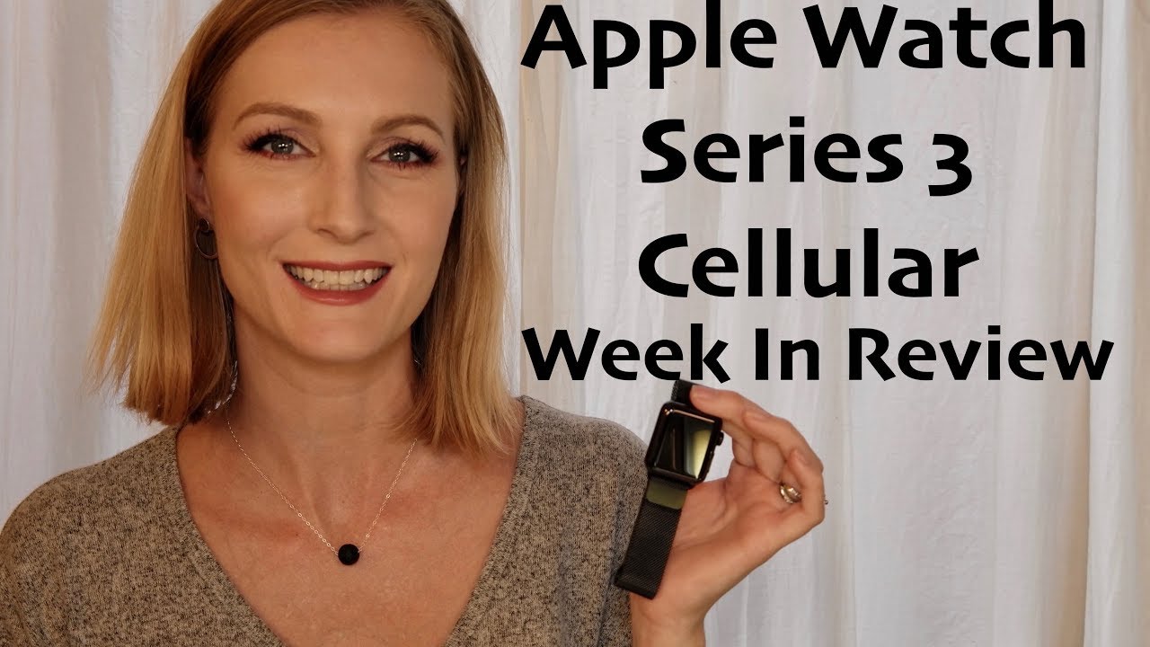 Apple Watch Series 3 Black Stainless Cellular Milanese Loop Week In Review